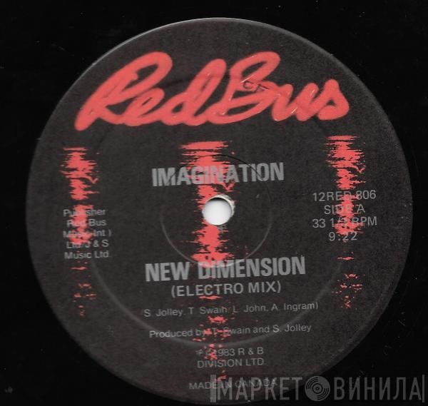  Imagination  - New Dimension (Electro Mix)
