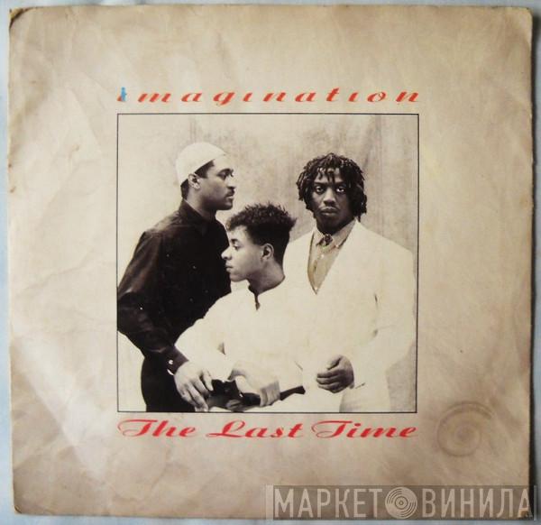  Imagination  - The Last Time