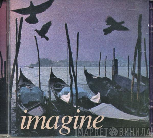  - Imagine - 40 Instrumental Moods