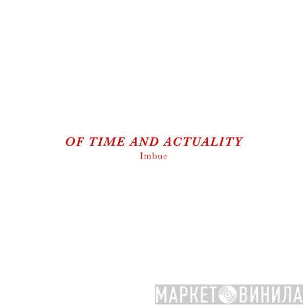Imbue  - Of Time and Actuality