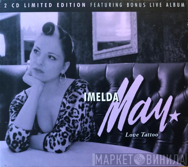  Imelda May  - Love Tattoo