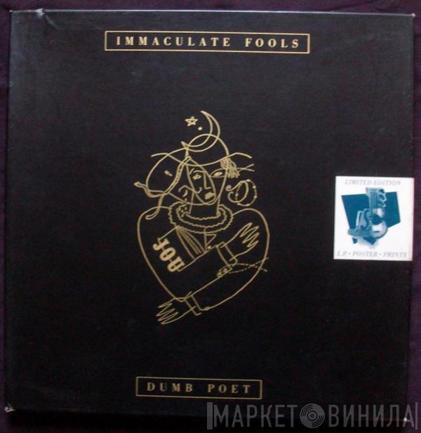 Immaculate Fools - Dumb Poet