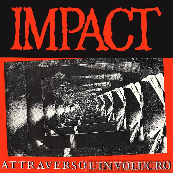  Impact   - Attraverso L'Involucro