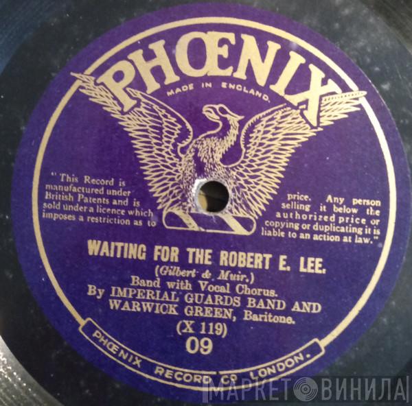 Imperial Guards Band, Warwick Green - Waiting For The Robert E. Lee / On The Mississippi
