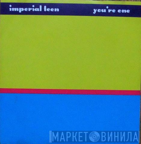  Imperial Teen  - You're One