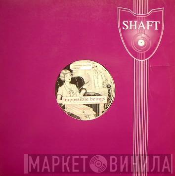 Impossible Beings - Monday Night Receptionist / ...Tuesday Morning Milkman