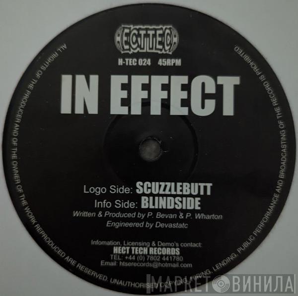  In Effect  - Scuzzlebutt / Blindside