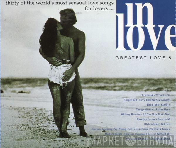  - In Love - Greatest Love 5