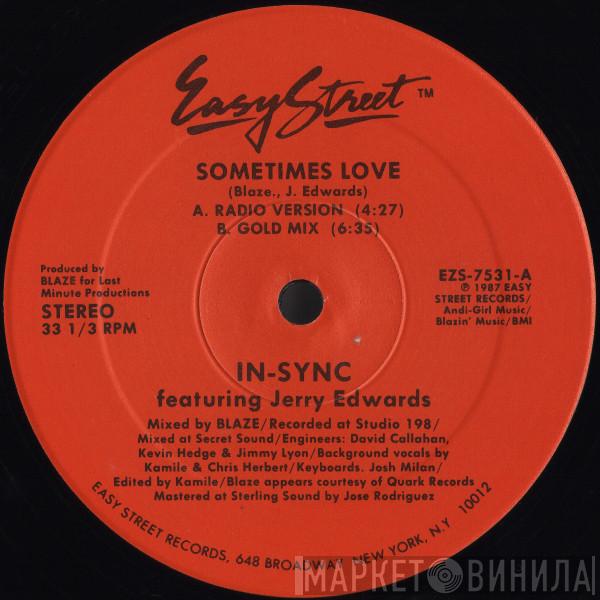 In-Sync , Jerry Edwards - Sometimes Love