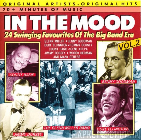  - In The Mood - 24 Swinging Favourites Of The Big Band Era, Vol. 2