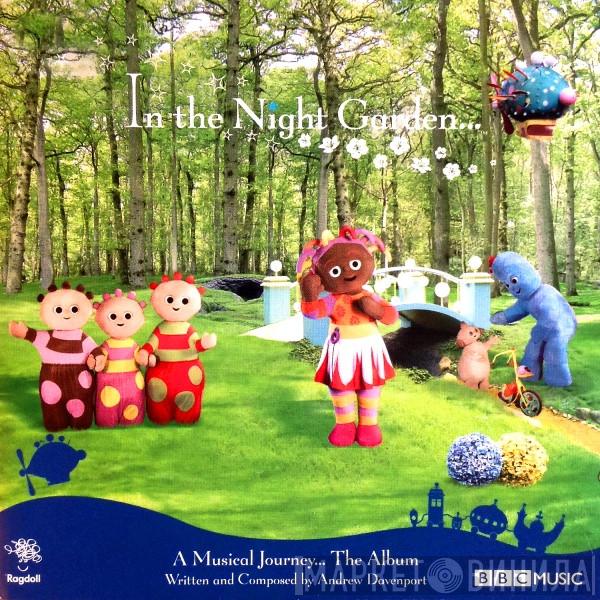  - In The Night Garden... A Musical Journey... The Album