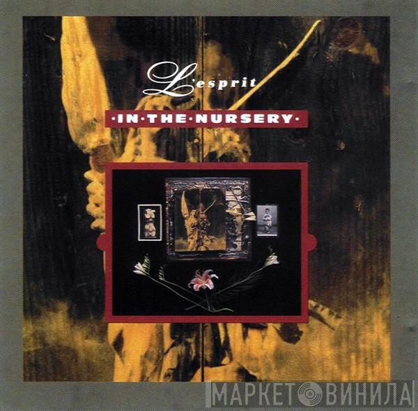 In The Nursery - L'Esprit