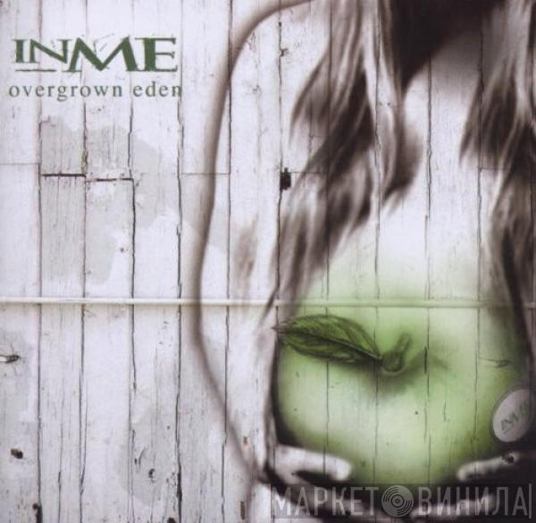 InMe - Overgrown Eden