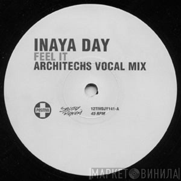 Inaya Day - Feel It (Architechs Mixes)