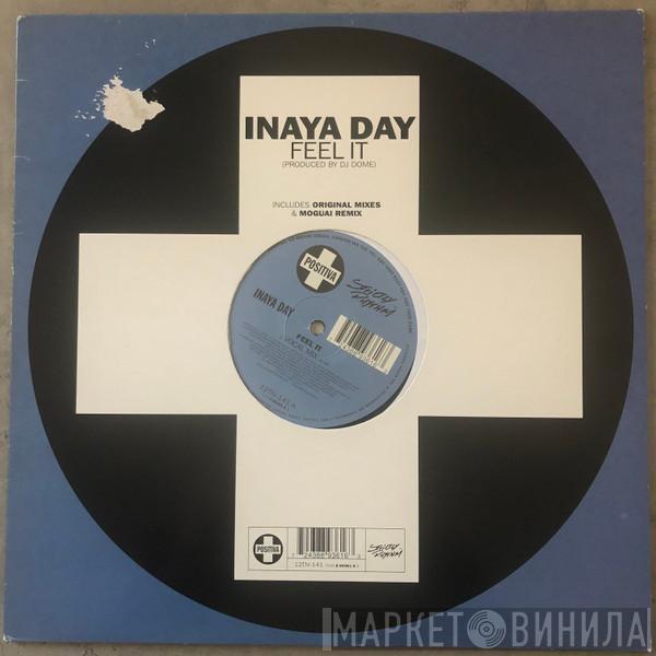 Inaya Day - Feel It