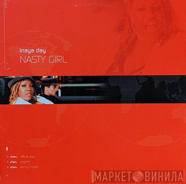 Inaya Day - Nasty Girl