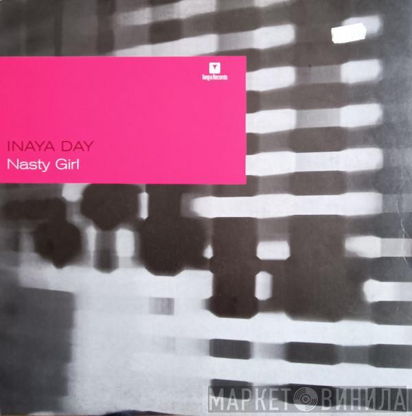  Inaya Day  - Nasty Girl
