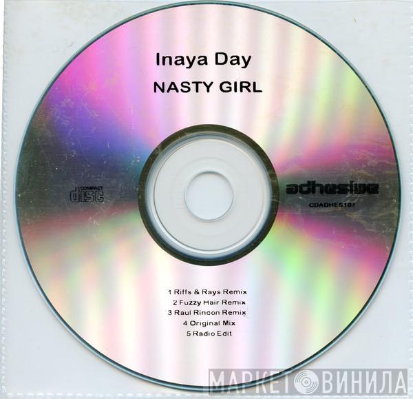  Inaya Day  - Nasty Girl