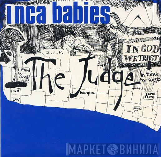 Inca Babies - The Judge