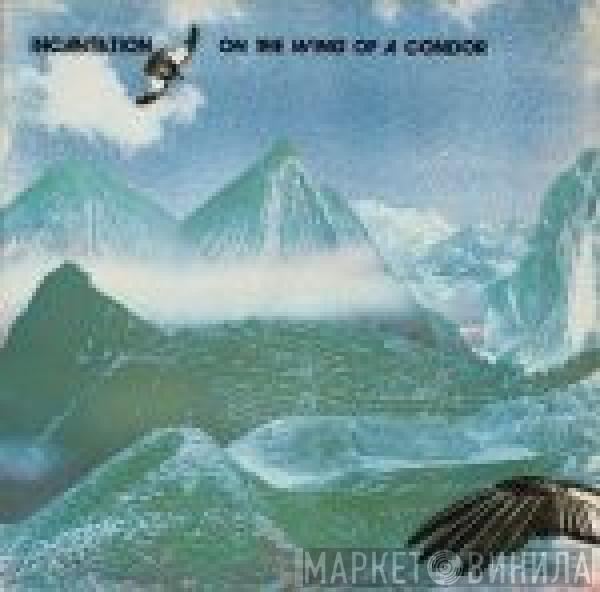  Incantation   - On The Wing Of A Condor