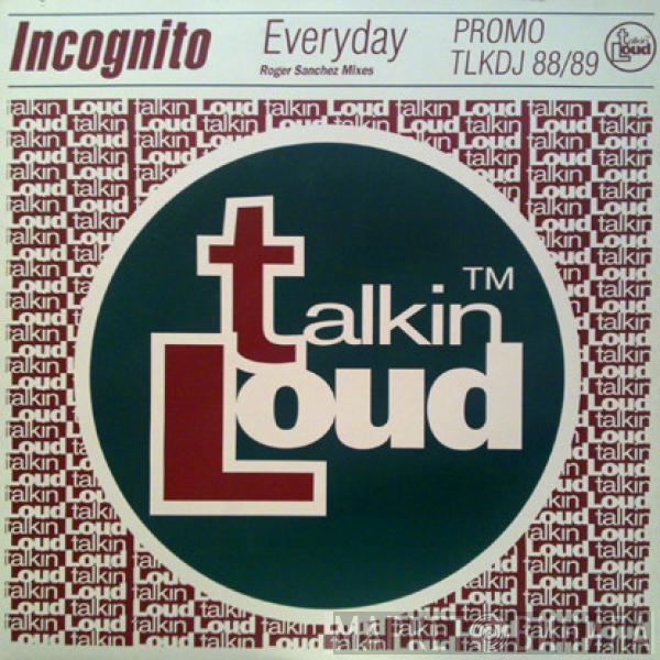 Incognito - Everyday (Roger Sanchez Remixes)