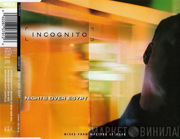 Incognito - Nights Over Egypt