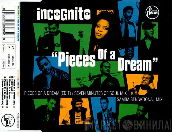  Incognito  - Pieces Of A Dream