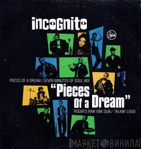 Incognito - Pieces Of A Dream