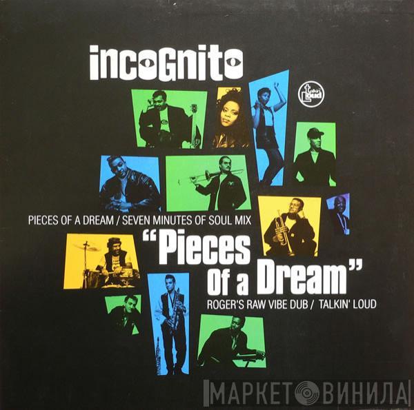  Incognito  - Pieces Of A Dream