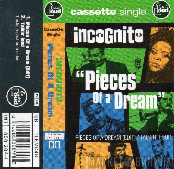  Incognito  - Pieces Of A Dream