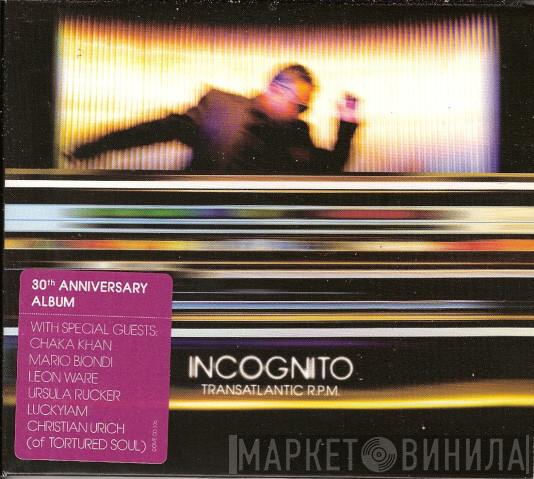  Incognito  - Transatlantic R.P.M.