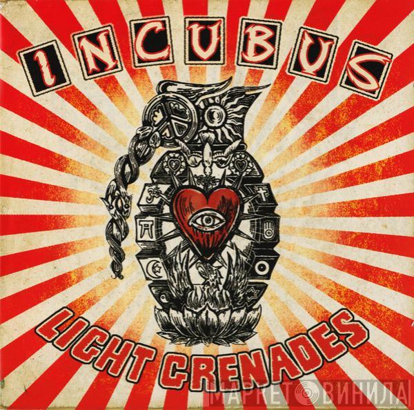 Incubus  - Light Grenades