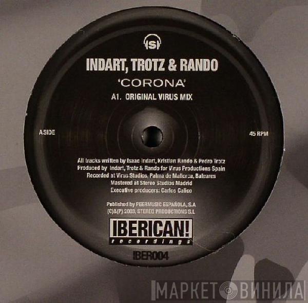 Indart, Trotz & Rando - Corona