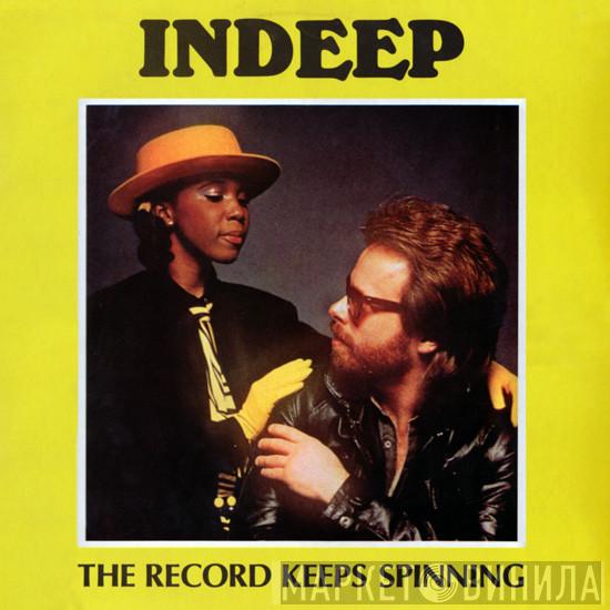  Indeep  - The Record Keeps Spinning