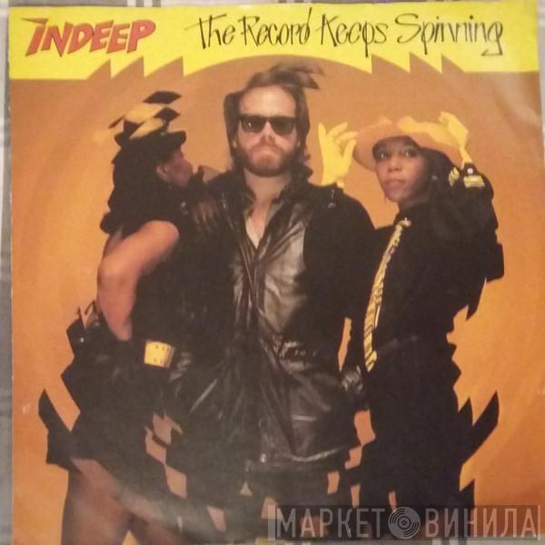  Indeep  - The Record Keeps Spinning