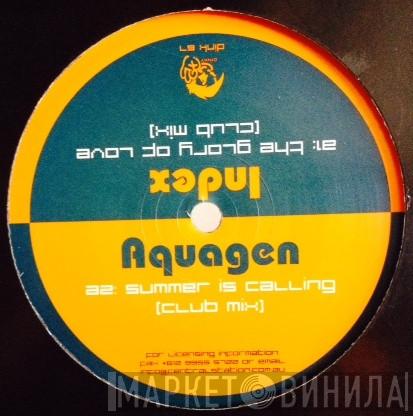 Index , Aquagen, Nightwatchers, Sam Gee - The Glory Of Love / Summer Is Calling / Insomnia / Speeka Freekas
