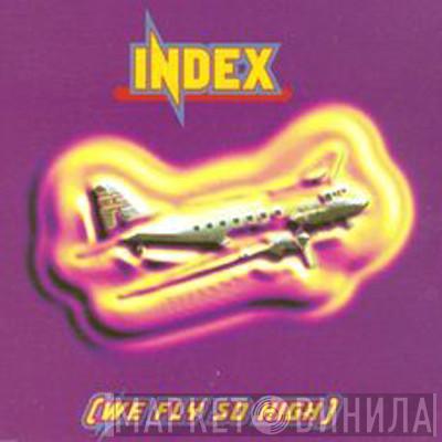 Index  - We Fly So High