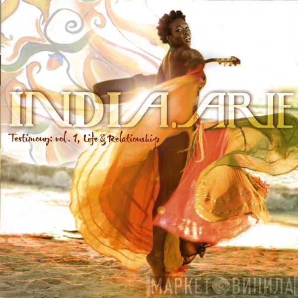 India.Arie - Testimony: Vol. 1, Life & Relationship