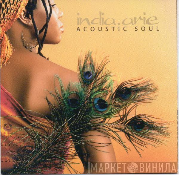  India.Arie  - Acoustic Soul