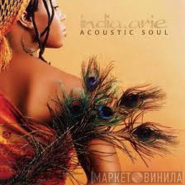  India.Arie  - Acoustic Soul