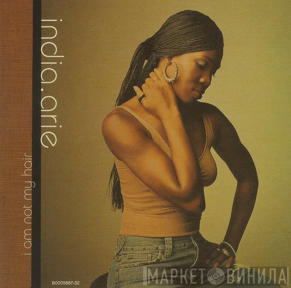  India.Arie  - I Am Not My Hair