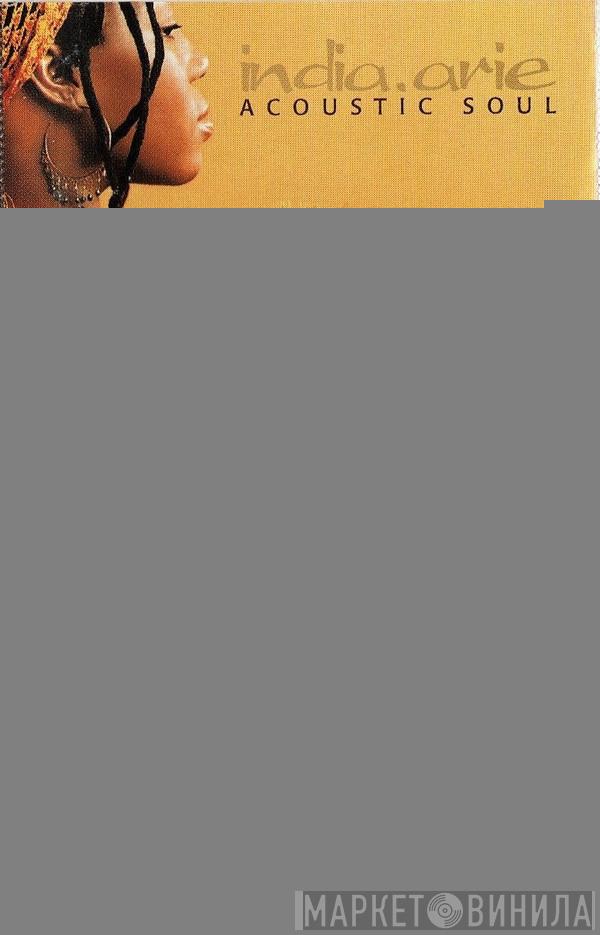  India.Arie  - Acoustic Soul