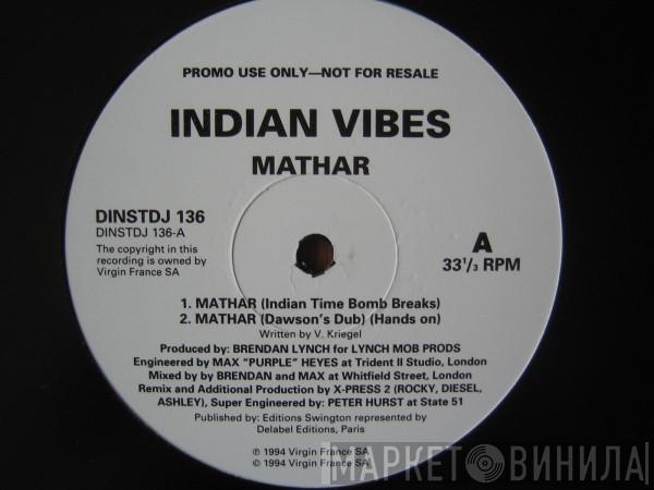 Indian Vibes - Mathar