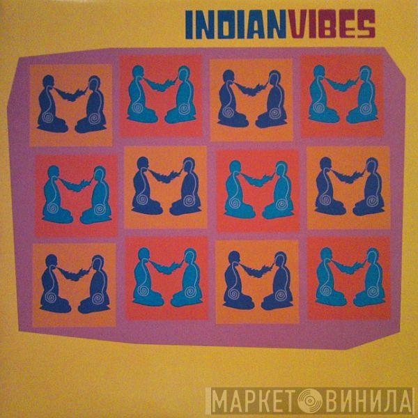  Indian Vibes  - Mathar