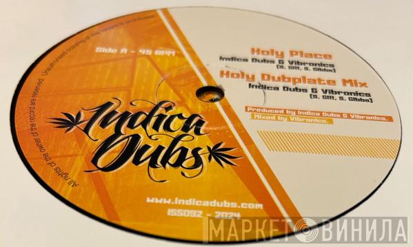 Indica Dubs, Vibronics - Holy Place / 9000 Dub