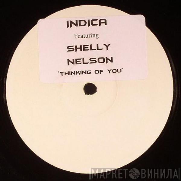 Indica , Shelly Nelson  - Thinking Of You