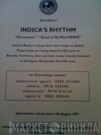 Indicas Rhythm - Dimensions / Stuck In My Mind Remix