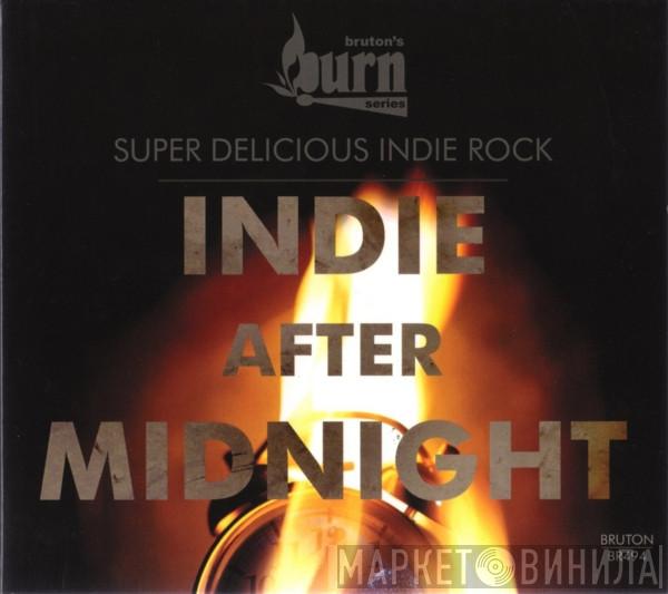  - Indie After Midnight