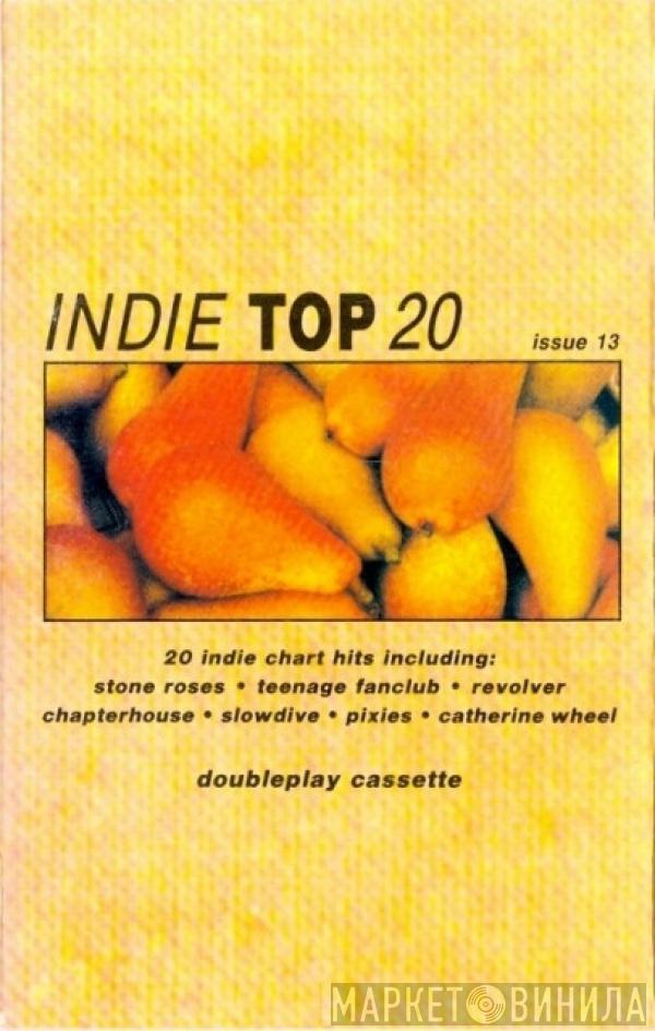  - Indie Top 20 Issue 13