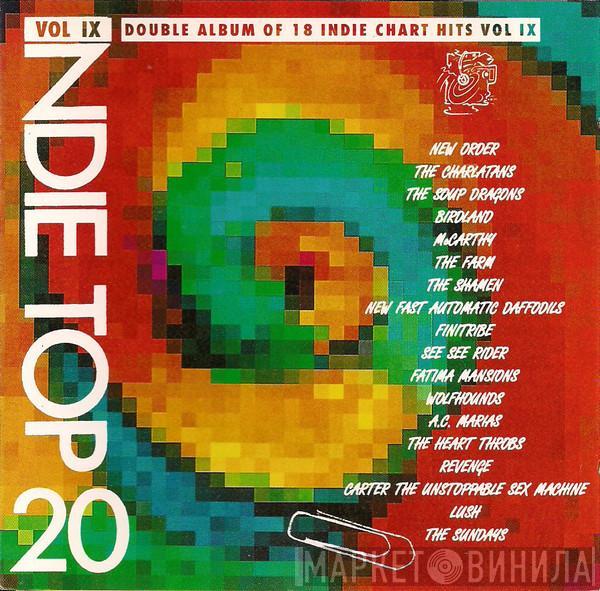  - Indie Top 20 Volume IX